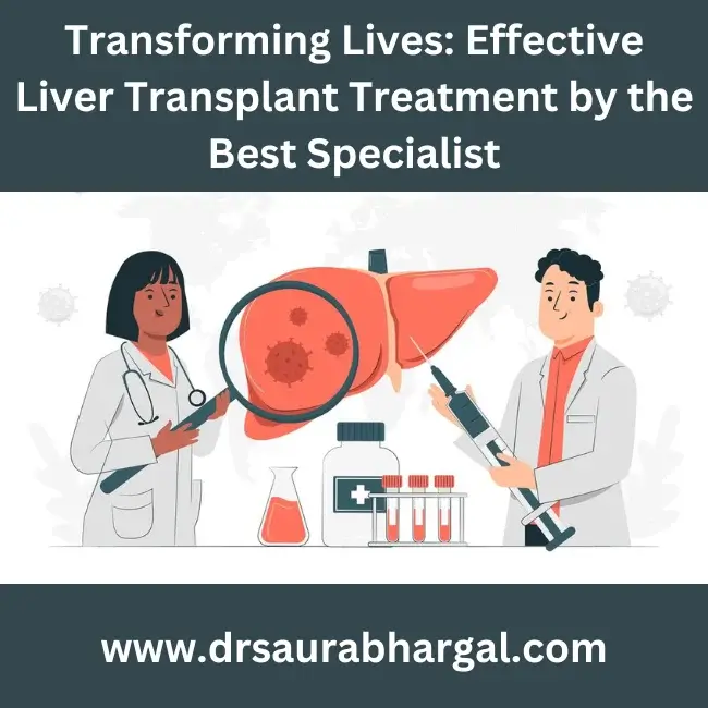best liver transplant specialist in indore