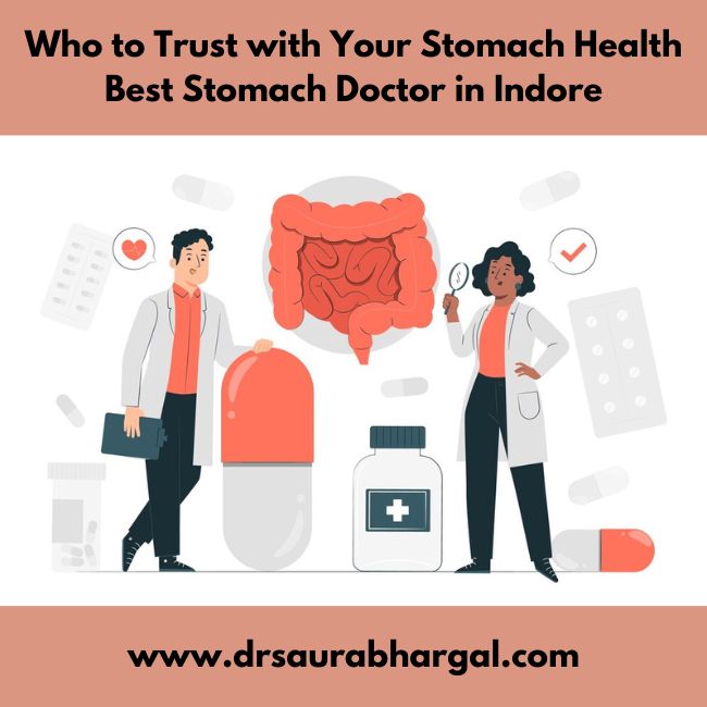 best stomach doctor in Indore